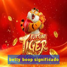 betty boop significado